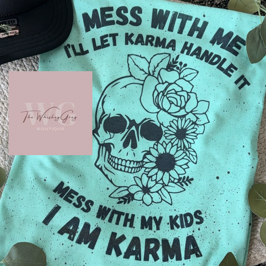 "I Am Karma" Tee
