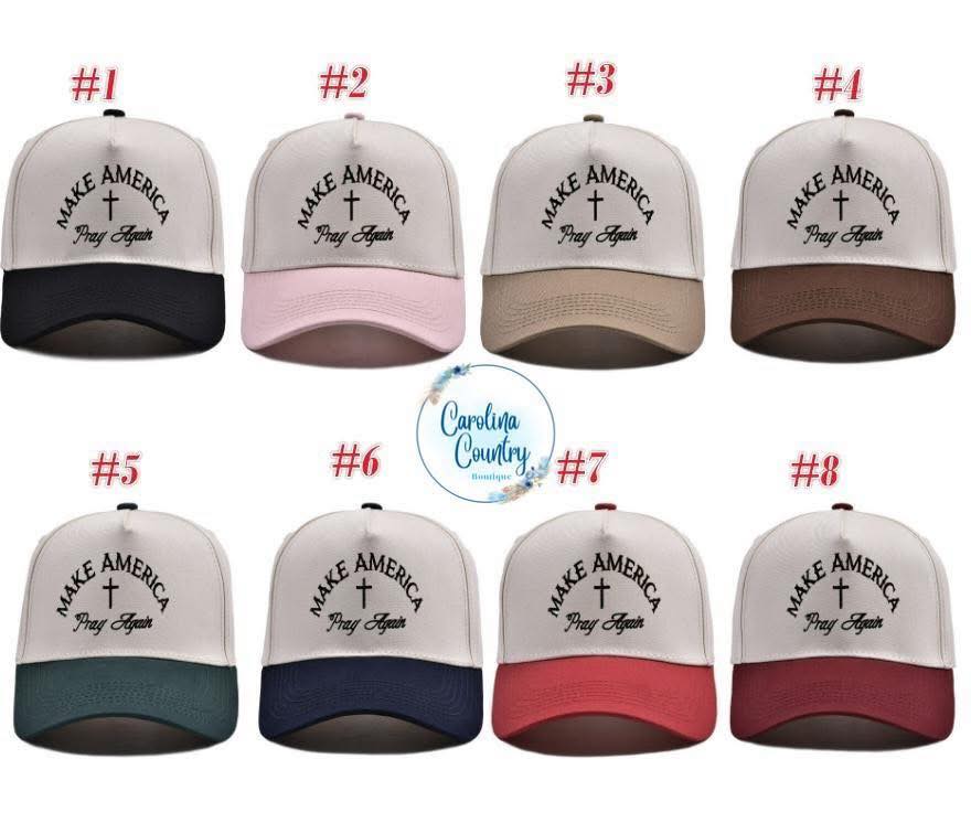 Make America Pray Again Embroidered Hat-Pre Order (Closes 11/2)