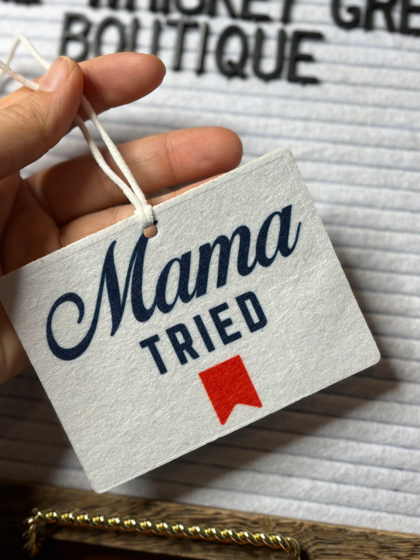 Felt Freshie-Mama Tried