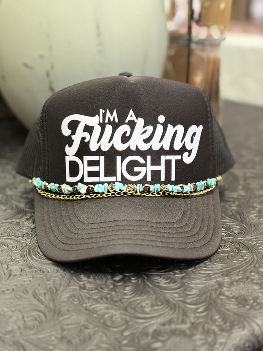 F*cking Delight Trucker Hat