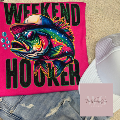 “Weekend Hooker” Tee