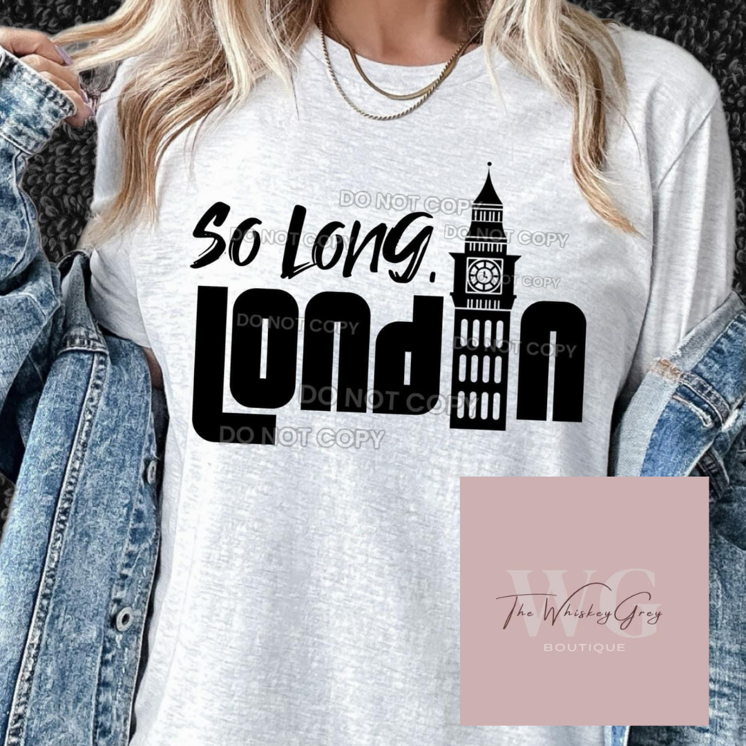 "So Long London"