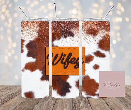 "Cowhide Wifey" 20 oz Tumbler